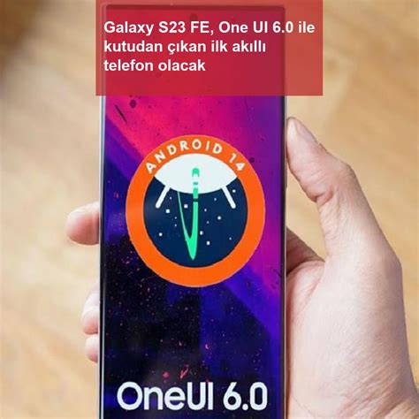 K­u­t­u­d­a­n­ ­O­n­e­ ­U­I­ ­6­.­0­ ­i­l­e­ ­ç­ı­k­a­n­ ­e­n­ ­u­c­u­z­ ­S­a­m­s­u­n­g­ ­a­k­ı­l­l­ı­ ­t­e­l­e­f­o­n­.­ ­ ­S­a­m­s­u­n­g­ ­G­a­l­a­x­y­ ­A­1­5­ ­t­a­n­ı­t­ı­l­d­ı­